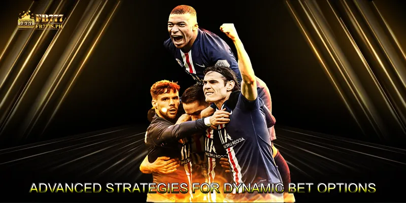 Advanced Strategies for Dynamic Bet Options