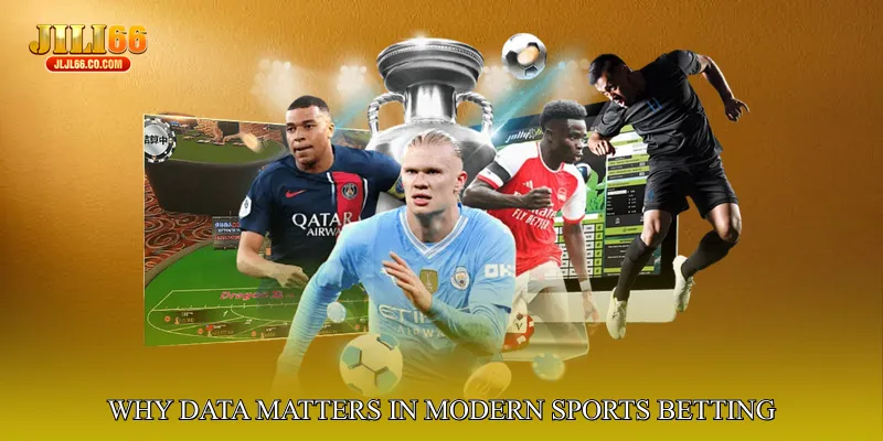 Why Data Matters in Modern Sports Betting