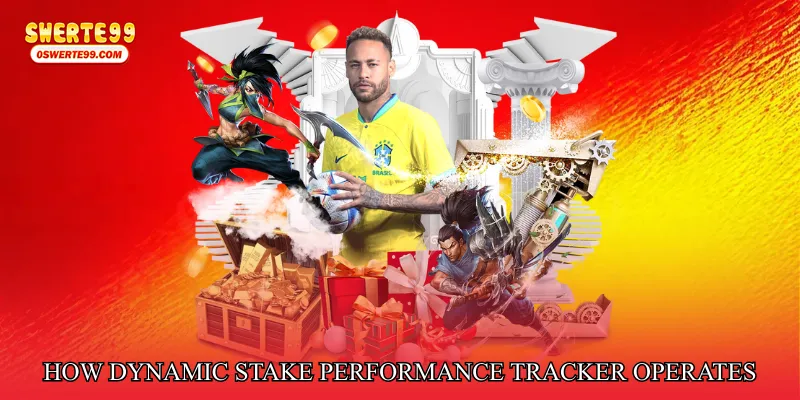 How Dynamic Stake Performance Tracker Operates
