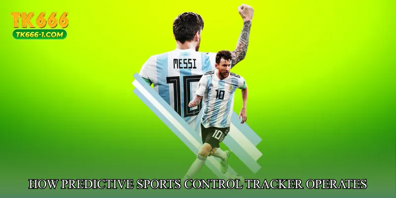 How Predictive Sports Control Tracker Operates