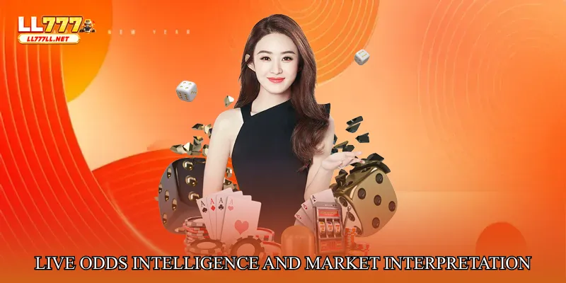 Live Odds Intelligence and Market Interpretation