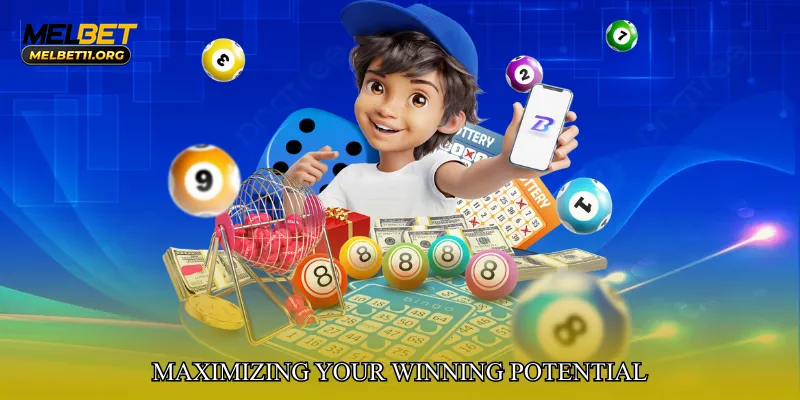 Maximizing Your Winning Potential