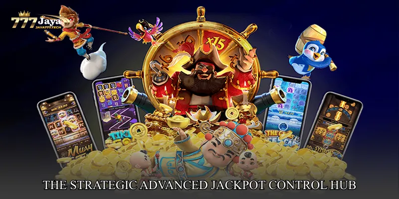 The Strategic Foundation Behind Advanced Jackpot Control Hub