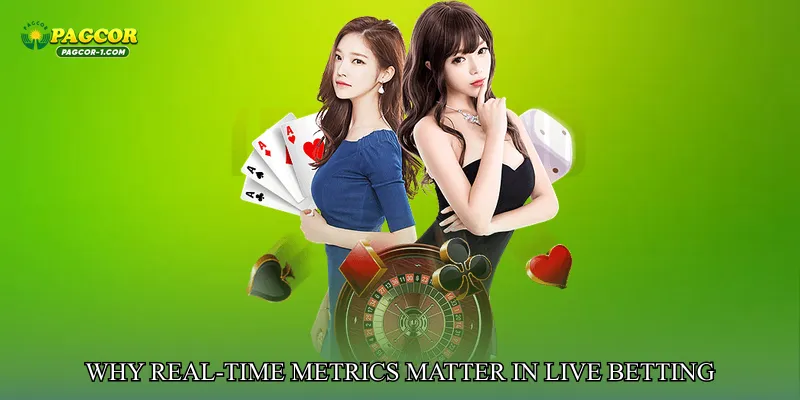 Why Real-Time Metrics Matter in Live Betting