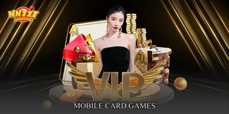Mobile Card Games
