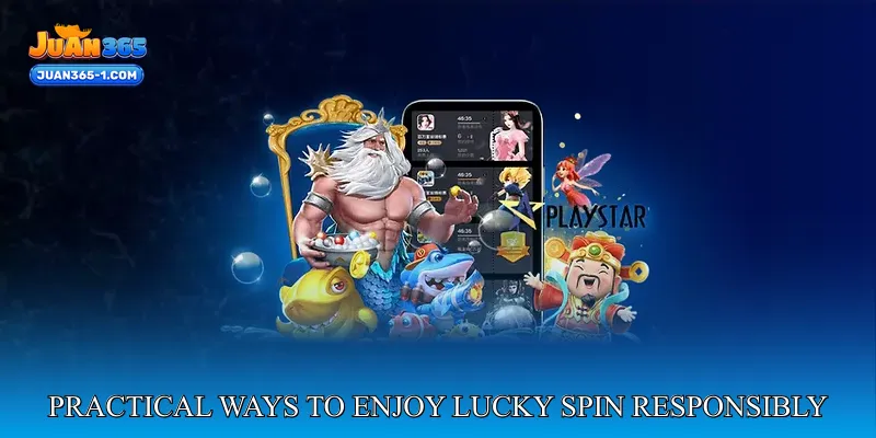 Practical ways to enjoy lucky spin features responsibly