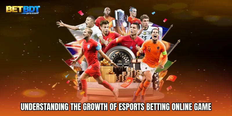 Understanding the Growth of Esports Betting Online Game